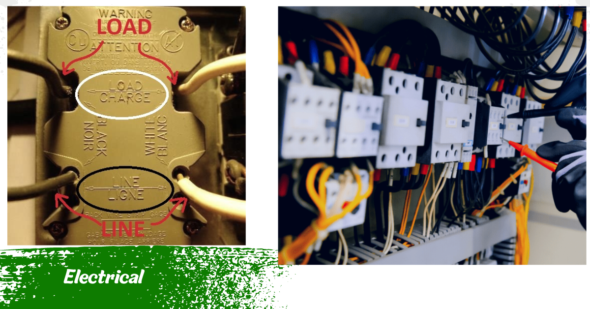 What is Line and Load in Electricity: Line vs Load Wiring